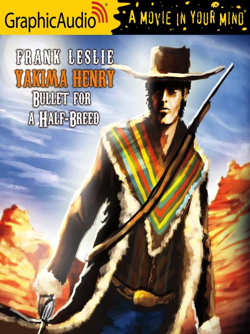 Title details for Bullet for a Half-Breed by Frank Leslie - Available